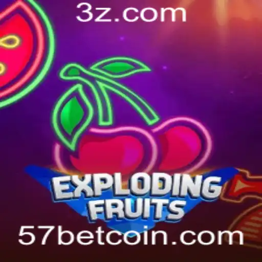 Exploring the Thrills of ExplodingFruits with 57bet